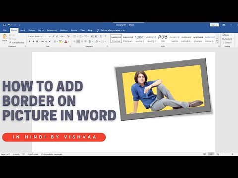 how to add a frame on a picture in word | How do I put a frame around a picture in Word?