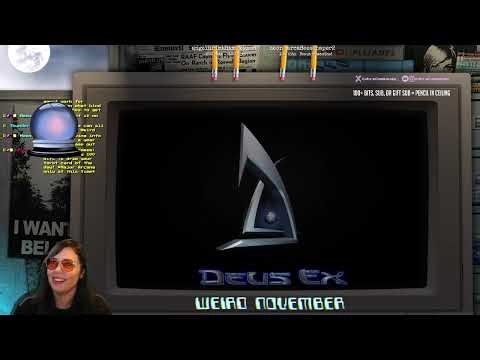 Deus Ex First Playthrough Begins! (PC GOTY Edition) | WEIRD NOVEMBER 🛸