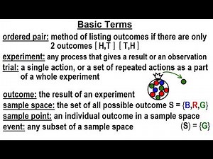 Statistics: Ch 4 Probability in Statistics (4 of 74) Basic Terms