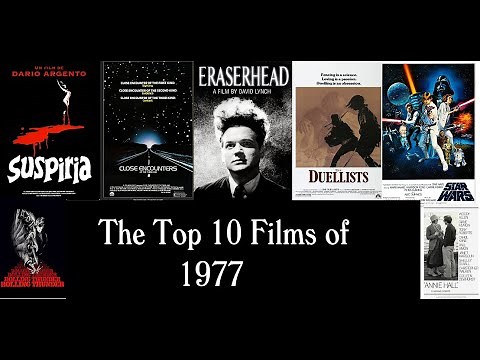 The Top 10 Films of 1977