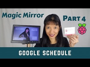 お家で作れるIoT『Smart Mirror』　　追加設定：カレンダーを表示してみる