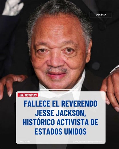Fallece el reverendo Jesse Jackson, histórico activista de EE.UU.