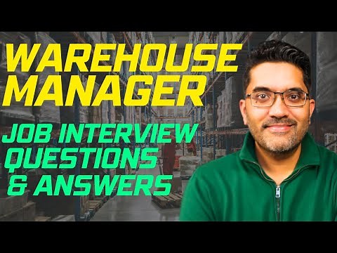 Warehouse Manager Job Interview Questions & Answers: Complete Guide with Leadership and Tech Q&A