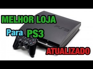 Melhor LOJA para PS3 - ATUALIZADO HEN 4.87