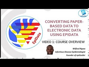 Video 1: EpiData Course Overview
