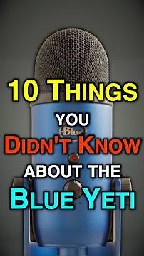 🎙 Blue Yeti: 10 Things You Didn’t Know (Hidden Features & Surprising Facts)