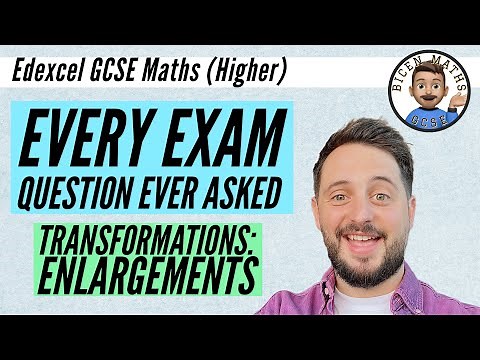 Every exam question ever asked… Transformations 1 (Enlargements) // [Edexcel GCSE Maths, Higher]