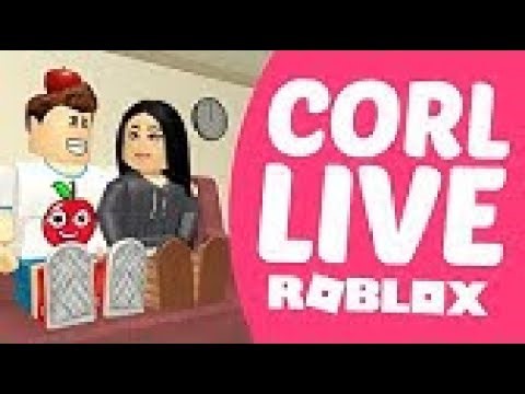 CORL LIVE - ROBLOX #12 Netflix and Chill | Corl Reupload (Full Stream)
