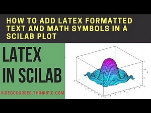 How to add Latex formatted text and math Symbols in a Scilab plot