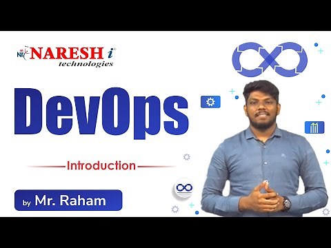 Introduction to DevOps | Mr. Raham | Naresh IT