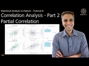366 - Partial Correlation in Python: Controlling for Confounding Variables (Part 2/4)