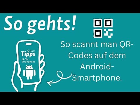 QR-Codes mit dem Android-Smartphone scannen - So geht's!