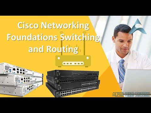 Cisco Networking Foundations - Switching and Routing