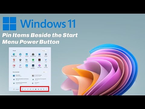 Windows 11 - How to Pin Items Beside the Power Button