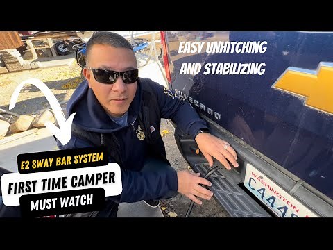 How to Disconnect A Travel Trailer Using an E2 Sway Bar System and Stabilizing your RV/Camper
