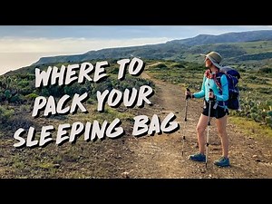 Backpacking: Where to Put Your Sleeping Bag