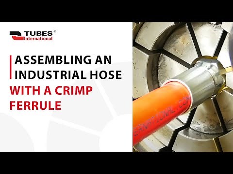 How to assemble an industrial hose with a crimp ferrule