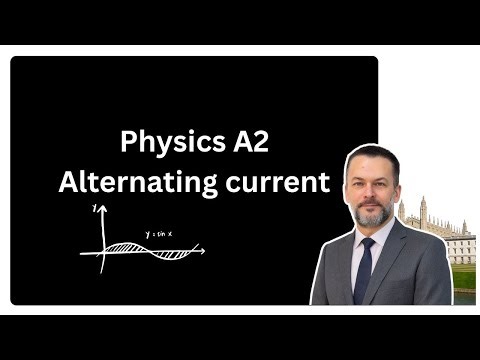 Alternating Current for A2 students.