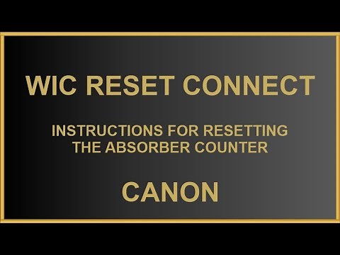 Instructions for resetting the absorber counter on Canon printers with the Wic Reset Connect program