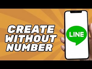 How to Create Line Account Without Phone Number (2025)