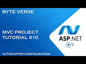 ASP.NET CORE MVC | Automapper Configurations and Settings #10