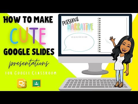 How to Make CUTE Google Slide Presentations