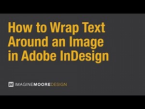 How to Wrap Text Around an Image in InDesign