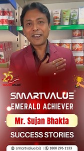 5.5K views · 236 reactions | SmartValue Emerald Achiever | Mr. Sujan Bhakta | SmartValue Success Stories ✨ Showcasing the inspiring success journey of Mr. Sujan Bhakta, a SmartValue Emerald Achiever!  Discover his incredible story of dedication and achievement with SmartValue. | SmartValue Limited | Facebook