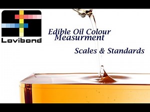 Edible Oil Colour Measurement Webinar (Scales & Standards)