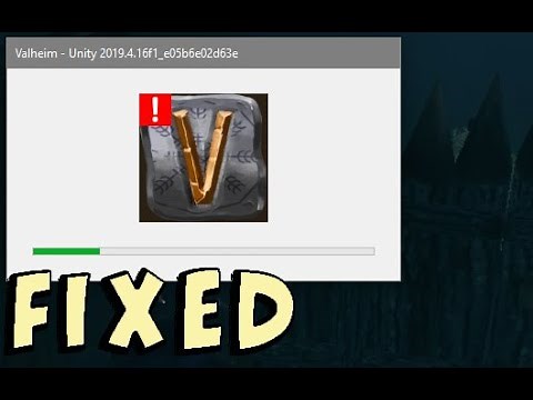 Valheim - Unity 2019.4.16f1_e05b6e02d63e crash fixed - Valheim wont launch fix - Crash fixed 2021