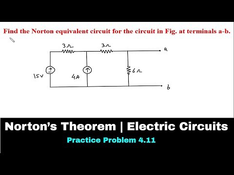Norton’s Theorem | Electric Circuits | Practice Problem 4.11 | Electrical Engineering