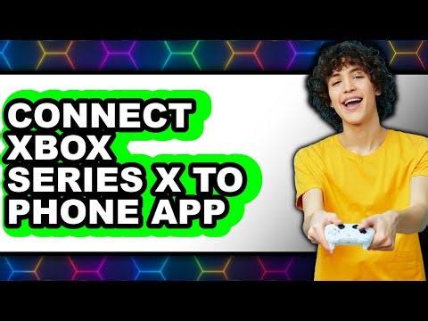 How to Connect Xbox Series X to Phone App (NEW 2025)