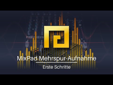 MixPad Musikstudio-Software Tutorial - Erste Schritte