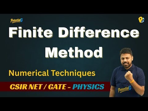 Finite Difference Method (FDM) | Numerical Techniques | PYQs for CSIR NET, GATE