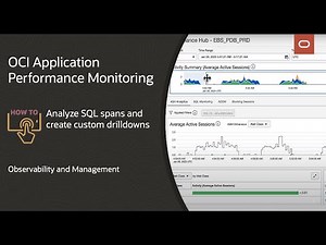 OCI Application Performance Monitoring: How to analyze SQL spans
