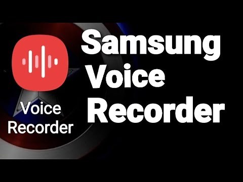 How To Use Samsung Voice Recorder App