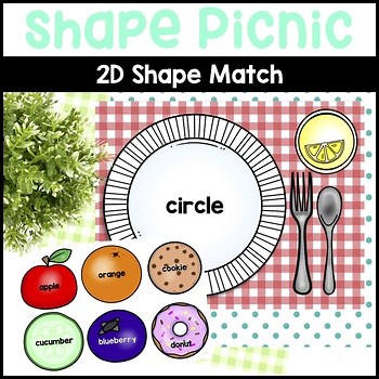 2D Shape Sorting Picnic Activity Food Shape Pictures for Shape Sort Math Center