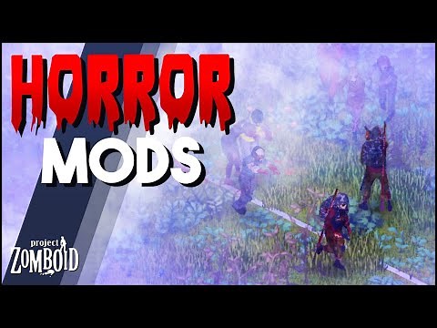 The TOP Horror Mods For Project Zomboid! Make Your Game Scary With These Mods! Best Halloween Mods