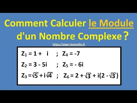 Calculer le Module d'un Nombre Complexe | Piger-lesmaths