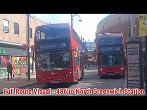 Full Route Visual | London Bus Route 486 - Bexleyheath, Town Ctr to North Greenwich | (EN31) SN11BNK