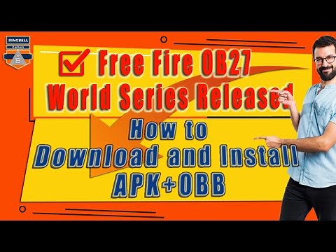 How to download and install the Free Fire OB27 World Series APK and OBB update