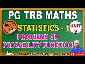 PG TRB MATHS | UNIT 9 | STATISTICS - 1 | PART 14 | PROBLEMS BASED ON PROBABILITY FUNCTION |IMPORTANT