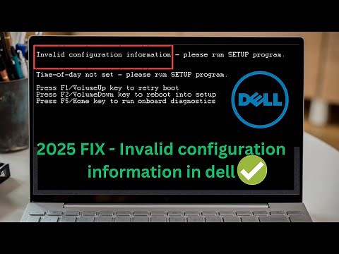 ✅ ( DELL) Invalid configuration information please run setup Program | Time-of-day not set