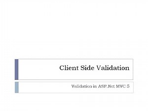 39 - Client Side Validation in ASP.Net MVC