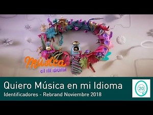 Quiero música en mi idioma - IDs Noviembre 2018
