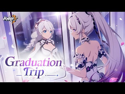 Honkai Impact 3rd Animated Short: Graduation Trip