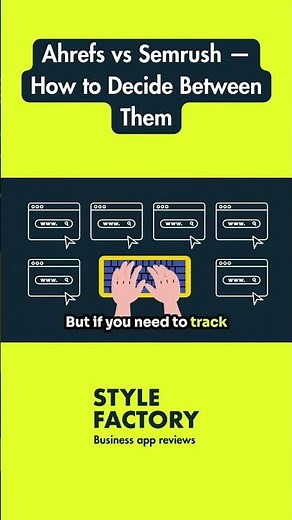 Ahrefs vs Semrush — How to Decide Between Them