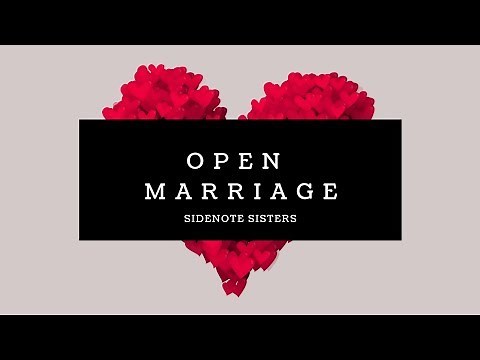 Open Marriage