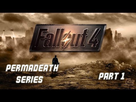 Fallout 4 Permadeath | Modded | Codsworth.....Focus