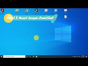 Couldn't Mount File ISO ERROR di Windows 10 (SOLUSINYA)